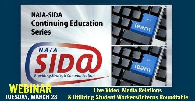 On-Demand: NAIA-SIDA Webinar: Video, Media Relations, Utilizing Student Help Webinar